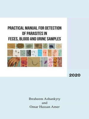 cover image of Practical Manual for Detection of Parasites in Feces, Blood and Urine Samples